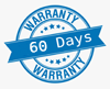 60 Days Warranty