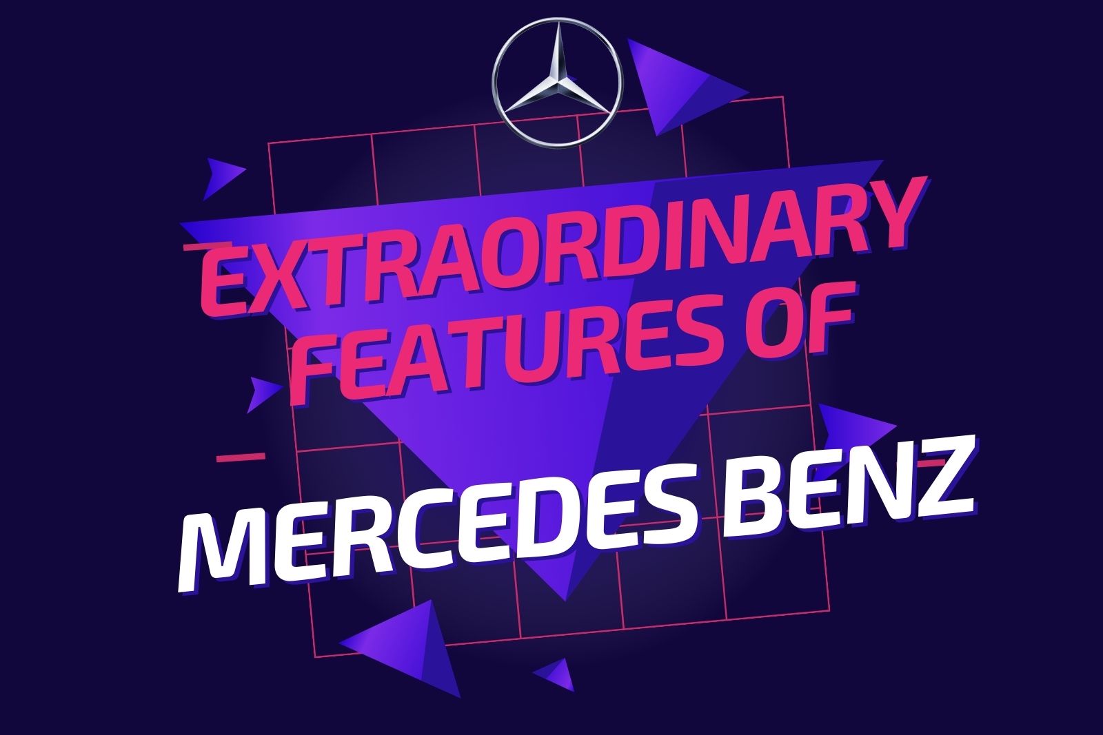Do You Know Some Extraordinary Features Of Mercedes Benz?