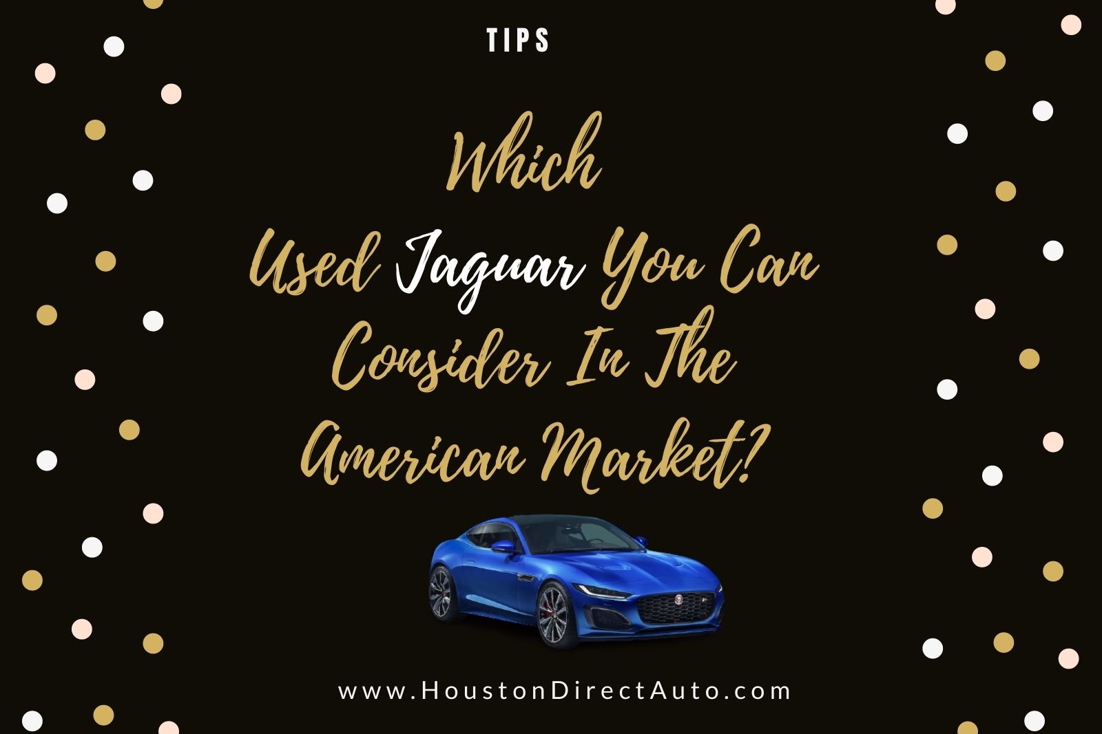 Which Used Jaguar For Sale You Can Consider In The American Market?