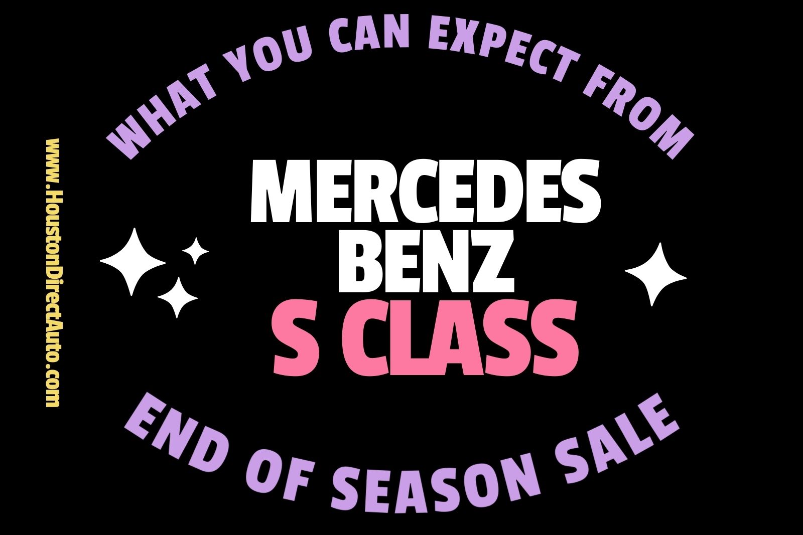 What You Can Expect From A Used Mercedes Benz S Class?