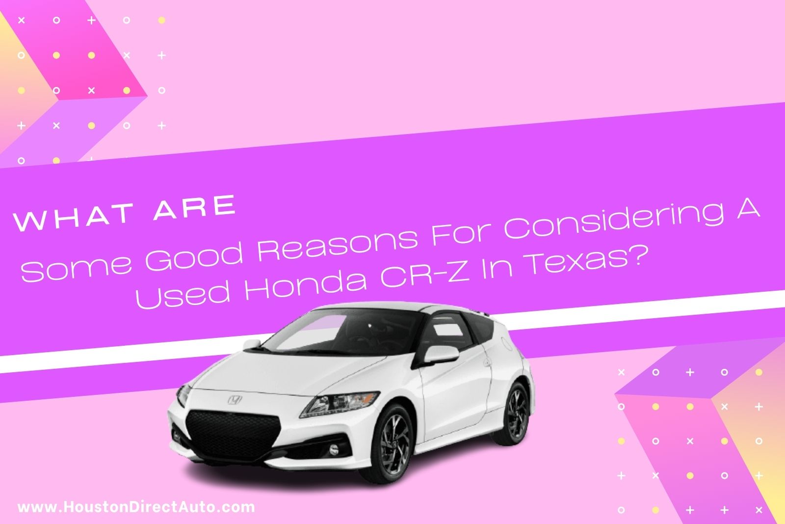 Honda Used Cars In Houston TX