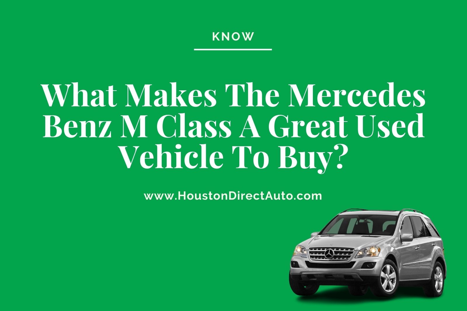 Used Mercedes Benz In Houston TX