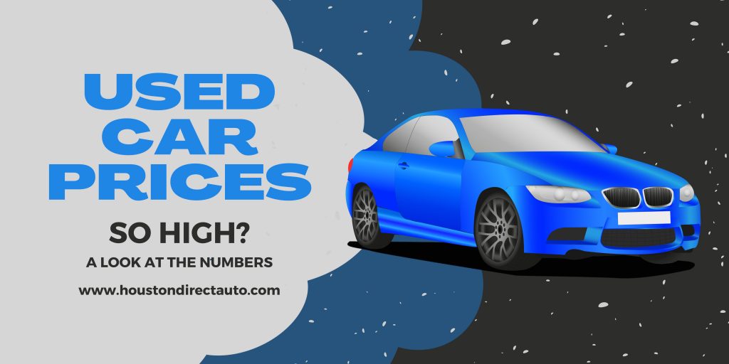 Why Are Used Car Prices So High? A Look At The Numbers